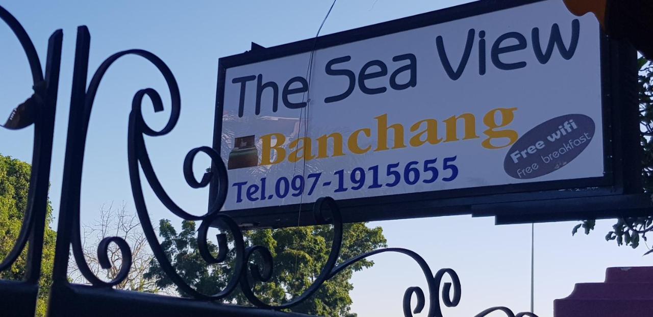The Sea View Banchang 班章 外观 照片